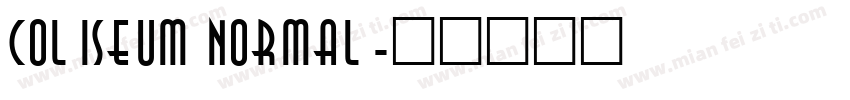 Coliseum Normal字体转换